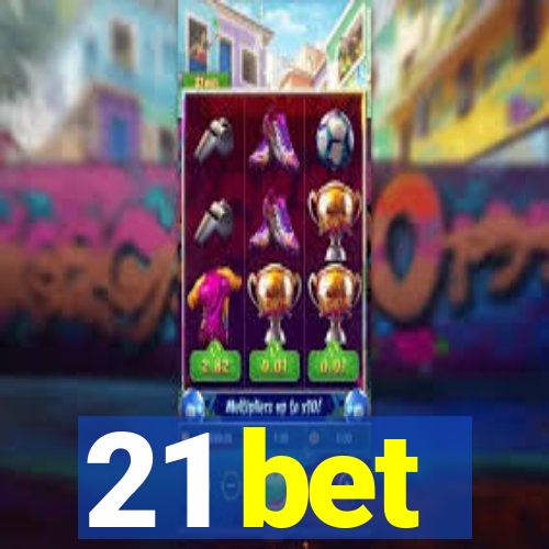 21 bet